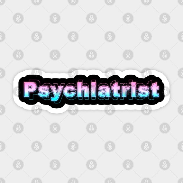 Psychiatrist Sticker by Sanzida Design